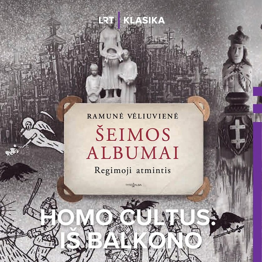 Regimoji šeimos albumų atmintis. Pokalbis su Ramune Vėliuviene