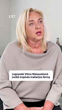 Tropinės maliarijos formą įveikusi logopedė Makauskienė: nuo pirmų vaisto lašų apkurtau