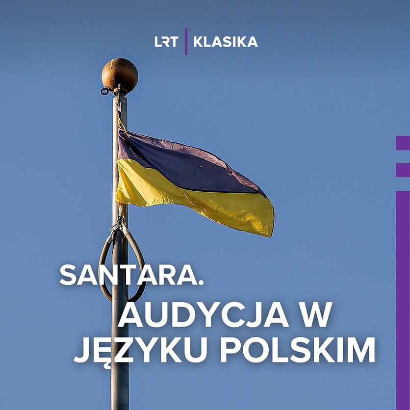 Fot. D. Umbrasas / LRT , Flaga Ukrainy