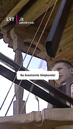 Su šventomis Velykomis! Nusikelkime į 2001 metų Velykų šventes Rumšiškėse