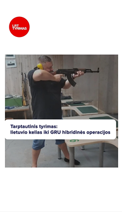 Lietuvio kelias iki GRU hibridinės operacijos