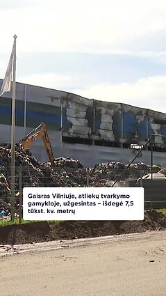 Gaisras atliekų tvarkymo gamykloje Vilniuje užgesintas