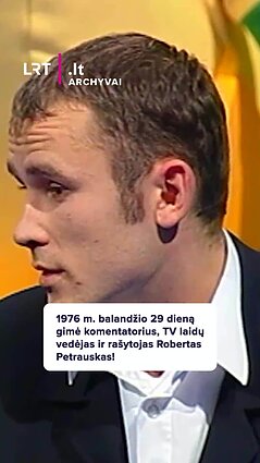 1976 m. balandžio 29 dieną gimė komentatorius, TV laidų vedėjas ir rašytojas Robertas Petrauskas!