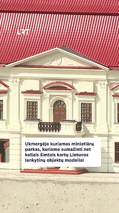 Ukmergėje kuriamas miniatiūrų parkas!