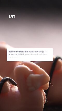 Ar kontraceptinės priemonės ir abortai turėtų būti nemokami?