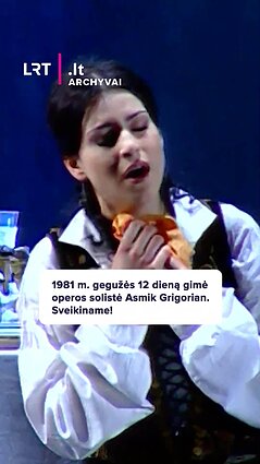 1981 m. gegužės 12 dieną gimė operos solistė Asmik Grigorian. Sveikiname!