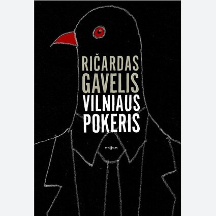 Ričardas Gavelis. „Vilniaus pokeris“. I dalis