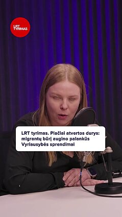 Plačiai atvertos durys: migrantų būrį augino palankūs Vyriausybės sprendimai