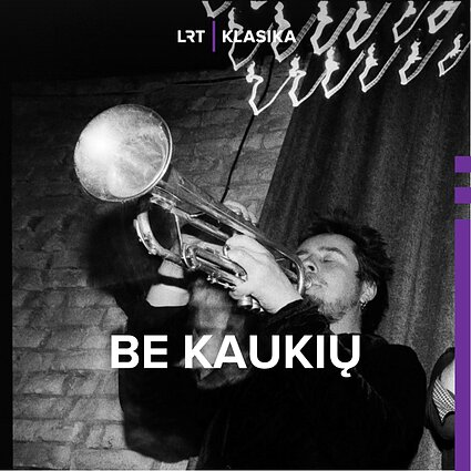 Trimitininkas Apolinaras Dubauskas: nelabai svarbu, kur tu esi, svarbiau, apie ką galvoji