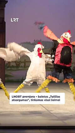 Baleto „Tuščias atsargumas“ premjera