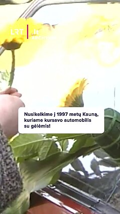 Nusikelkime į 1997 metų Kauną, kuriame kursavo automobilis su gėlėmis!