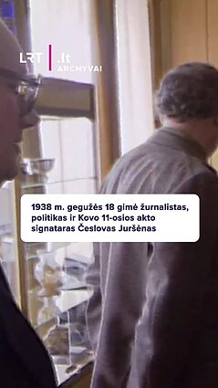 1938 m. gegužės 18 gimė žurnalistas, politikas ir signataras Česlovas Juršėnas