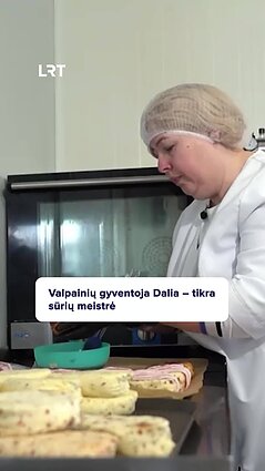Dalia gamina pačius gardžiausius sūrius!