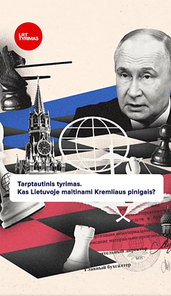 Slapti dokumentai: kas Lietuvoje maitinami Kremliaus pinigais