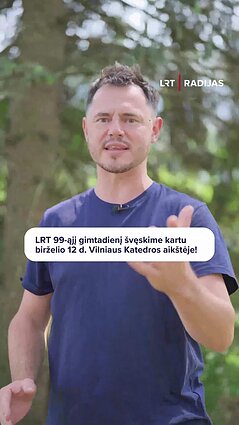 Richardas Jonaitis kviečia į LRT 99-ojo gimtadienio šventę