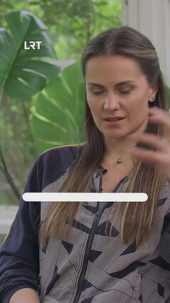 Šeduikytė apie bendravimą: kaukės neturėjimas – nuoširdumas