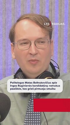 Politologas apie Ruginienės kandidatūrą: netrukus paaiškės, kas grieš pirmuoju smuiku