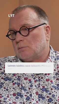 Pilinkus: nebuvau geras vaikas tėvams, o jie man buvo puikūs