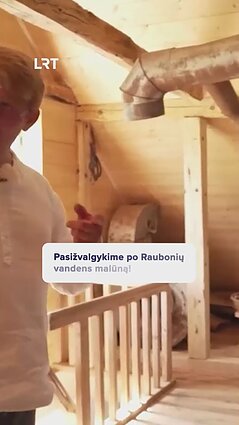 Draugiškas Pasvalys: pasižvalgykite po Raubonių malūną!