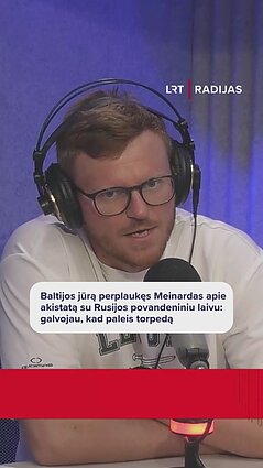 Meinardas Valkevičius apie akistatą su Rusijos povandeniniu laivu: labai išsigandau