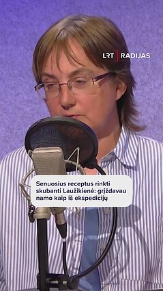 Istorikė Laužikienė: žmonės miršta ir išsineša receptus amžiams