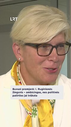 Šimonytė apie Ruginienės politinę patirtį: reikia vertinti objektyviai