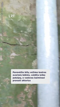 Vienintelis Europoje Panevėžio lėlių vežimo teatras – avarinės būklės
