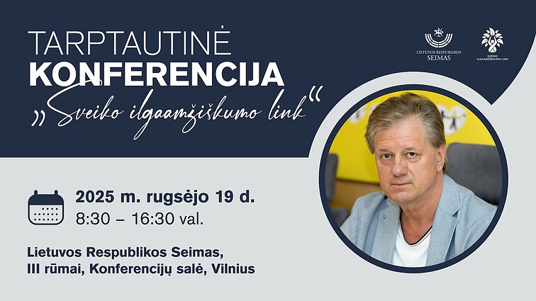 Konferencija „Sveiko ilgaamžiškumo link“
