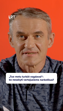 Ko nesakyti vartojusiems?