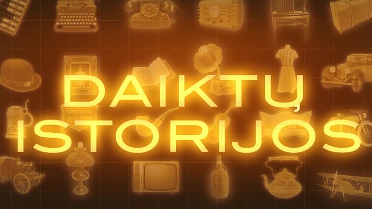 Daiktų istorijos
