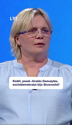 Damulytė: didžiausia socialdemokratų baimė yra Skvernelis