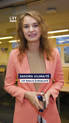 Kaip atrodo LRT RADIJO žurnalistės kasdienybė?