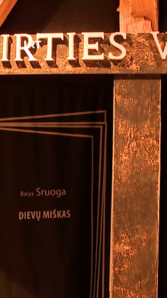 80 metų Balio Sruogos „Dievų miškui“