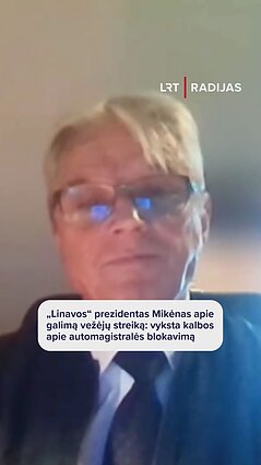 Linavos valdyba bando raminti vežėjus: ruošiasi streikui, žada blokuoti kelius