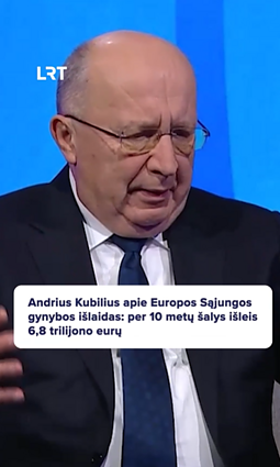 Andrius Kubilius apie Europos Sąjungos gynybos išlaidas