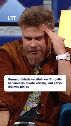 Verslininkas Burgaila: benamiams duodu kortelę, kad patys išsiimtų pinigų