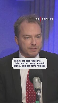 Taminskas įvertino oro uostų situaciją: formuojamas negatyvus naratyvas