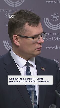 Seime – pirmasis 2026 m. biudžeto svarstymas