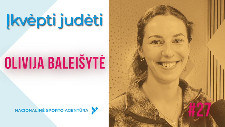 Olivija Baleišytė prisiminė baisiausias varžybas: be sąmonės gulinti draugė ir baimė