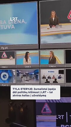 Tyla eteryje: žurnalistai įspėja dėl politikų kišimosi į LRT