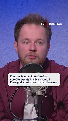 Ko komikas Mantas Bartuševičius paklaustų Vytauto Kernagio?