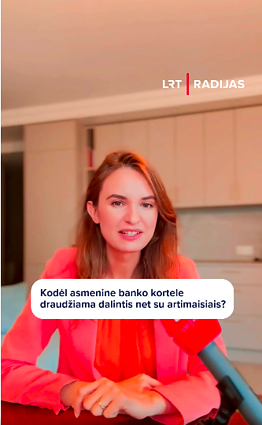 Kodėl asmenine banko kortele draudžiama dalintis net su artimaisiais?