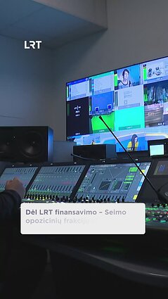 Dėl LRT įstatymo – Seimo opozicinių frakcijų kreipimasis į Konstitucinį Teismą