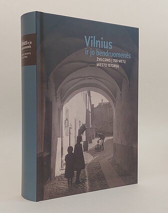 Vilnius ir jo bendruomenės. Žvilgsnis į 700 metų miesto istoriją 