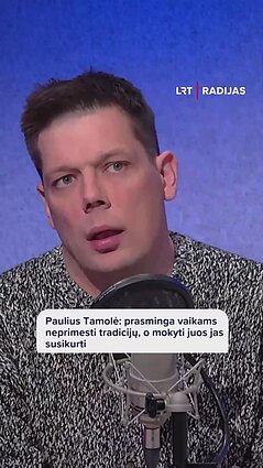 Paulius Tamolė: prasminga vaikams neprimesti tradicijų, o mokyti juos jas susikurti
