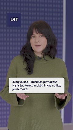 Ar būsimas pirmokas turi mokėti skaityti ir skaičiuoti? O kas bus, jei nemoka?