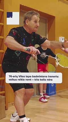 76-erių Vitas tapo badmintono treneriu: vaikus reikia remti
