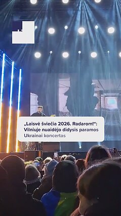 „Laisvė šviečia 2026. Radarom!“: Vilniuje nuaidėjo didysis paramos Ukrainai koncertas