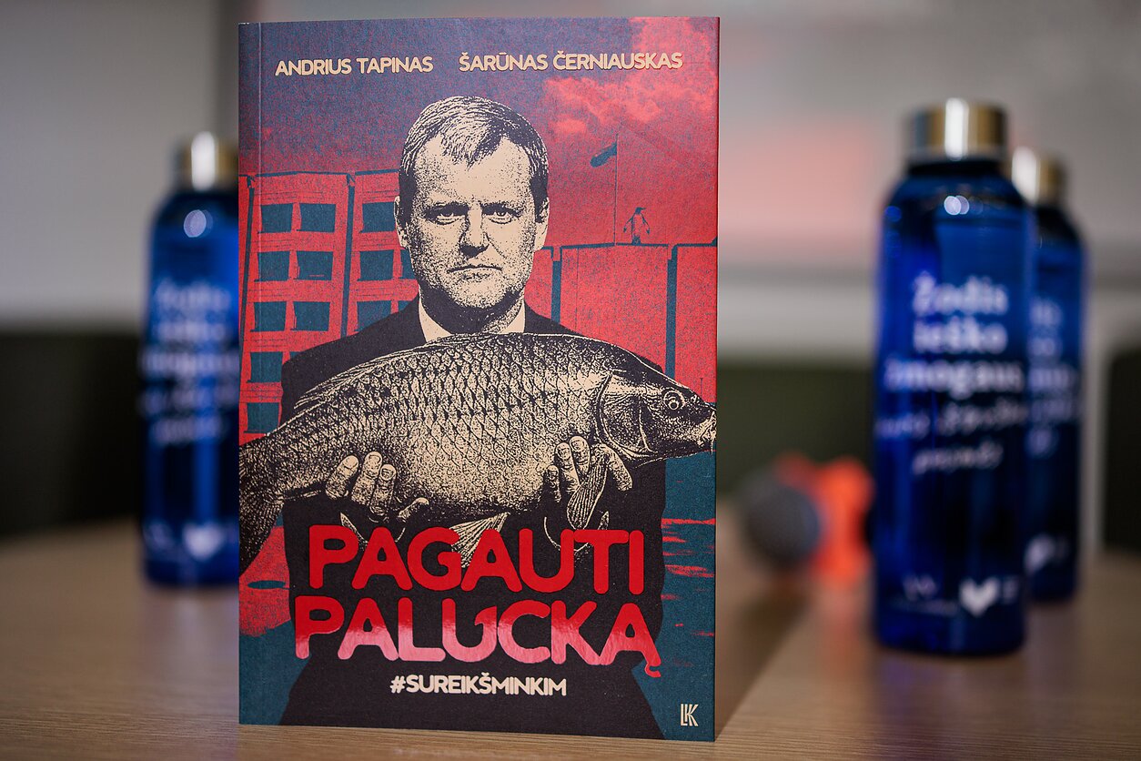 Andriaus Tapino ir Šarūno Černiausko knygos „Pagauti Palucką“ pristatymas Andriaus Tapino ir Šarūno Černiausko knygos „Pagauti Palucką“ pristatymas