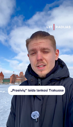 „Praeivių“ laida lankosi Trakuose